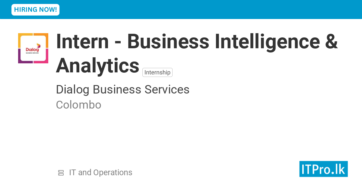 Intern - Business Intelligence & Analytics at Dialog Business Services ...