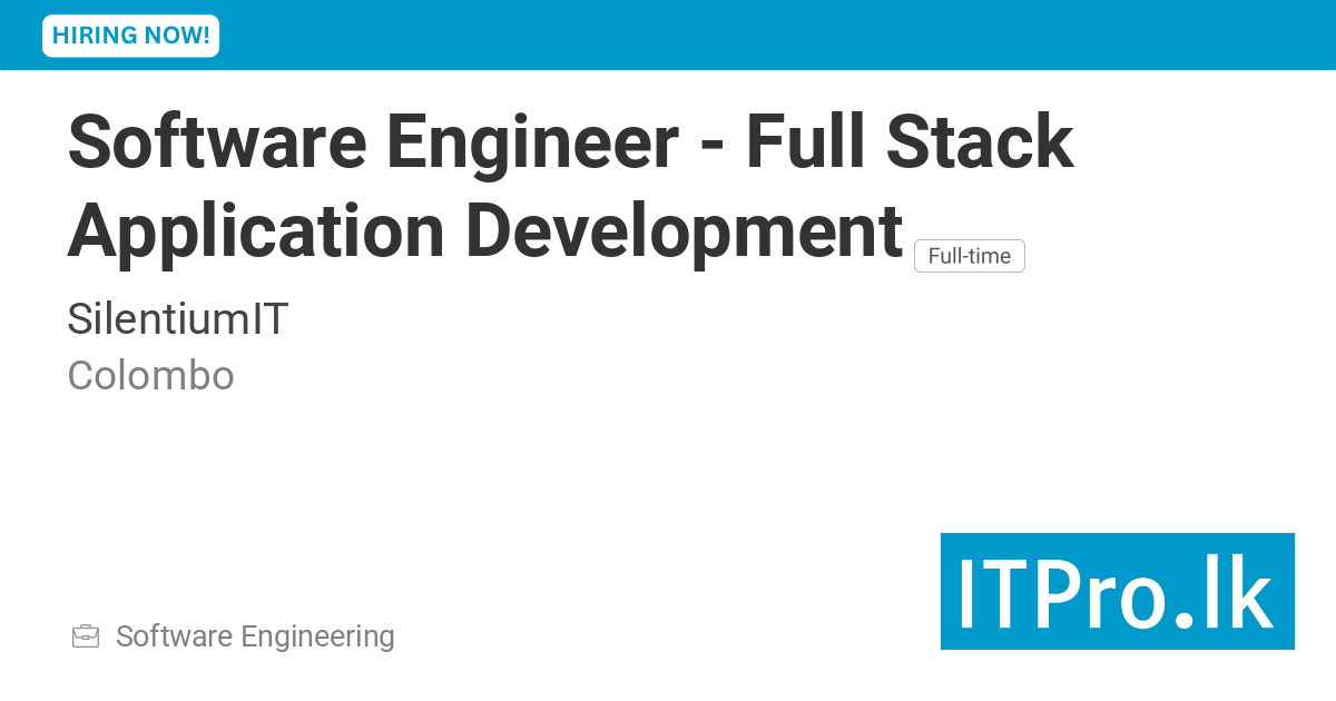 Software Engineer - Full Stack Application Development at SilentiumIT ...