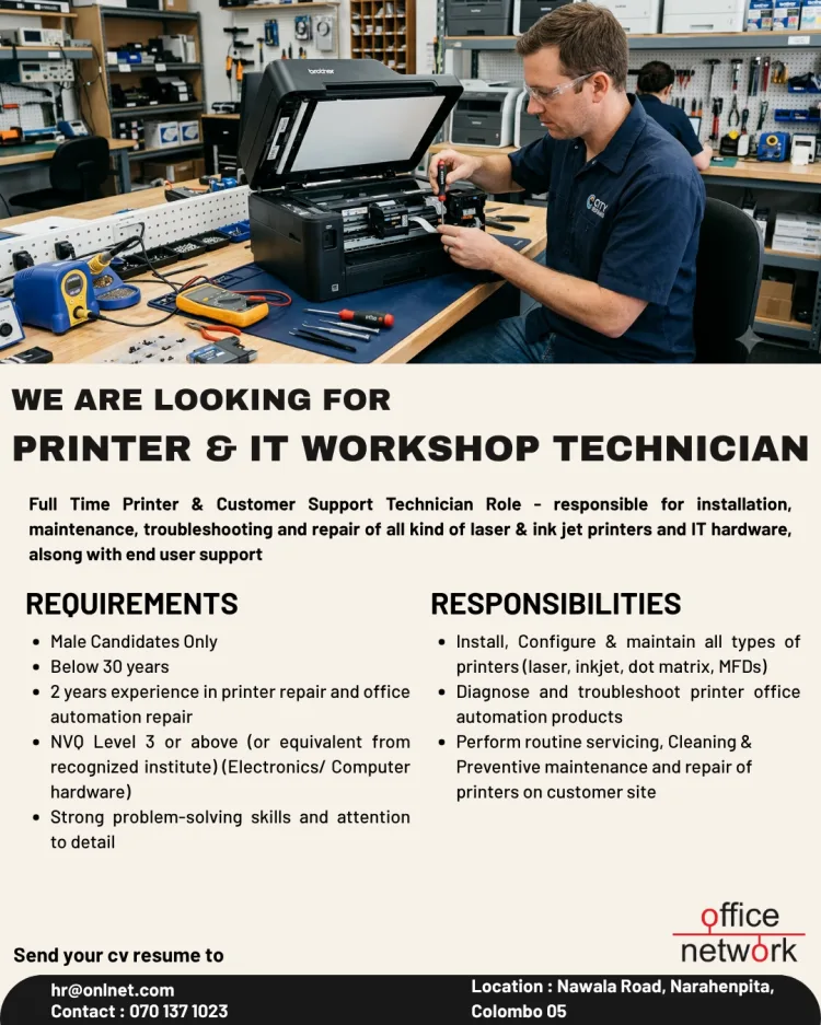 Job poster for Printer & IT Workshop Technician
